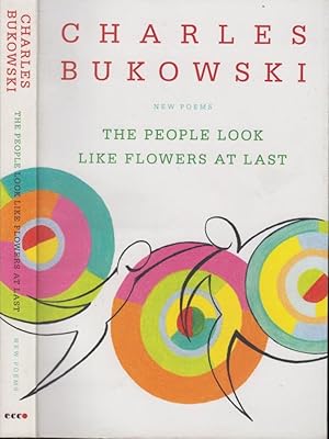 Seller image for The people look like flowers at last : new poems for sale by PRISCA