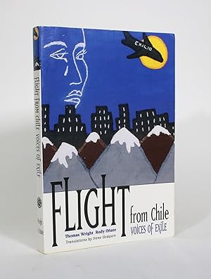 Immagine del venditore per Flight From Chile: Voices in Exile venduto da Minotavros Books,    ABAC    ILAB