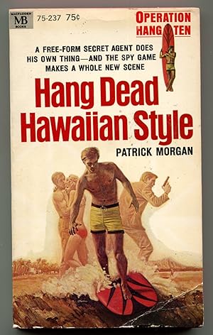 HANG DEAD HAWAIIAN STYLE.