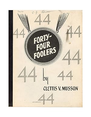 Seller image for Forty-Four Foolers for sale by Quicker than the Eye