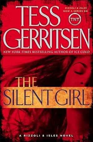 Image du vendeur pour Gerritsen, Tess | Silent Girl, The | Signed First Edition Copy mis en vente par VJ Books