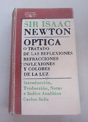 Imagen del vendedor de Optica O Tratado de las Reflexiones Refracciones Inflexiones y Colores de la Luz a la venta por Midway Book Store (ABAA)