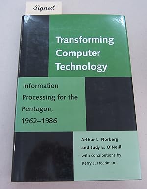 Immagine del venditore per Transforming Computer Technology: Information Processing for the Pentagon 1962-1986 venduto da Midway Book Store (ABAA)