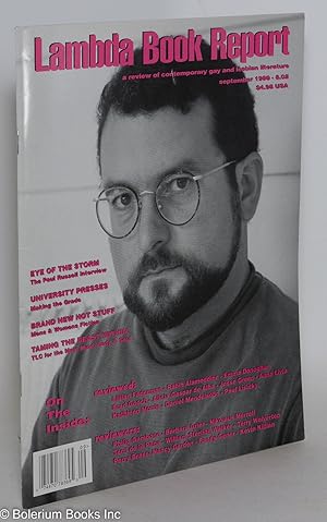 Bild des Verkufers fr Lambda Book Report: a review of contemporary gay & lesbian literature vol. 8, #2, Sept. 1999: Eye of the Storm: Paul Russell interview zum Verkauf von Bolerium Books Inc.