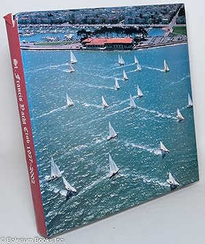 Seller image for St. Francis Yacht Club, founded 1929 for sale by Bolerium Books Inc.