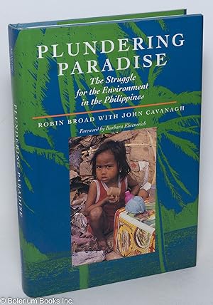 Bild des Verkufers fr Plundering Paradise: The Struggle for the Environment in the Philippines zum Verkauf von Bolerium Books Inc.