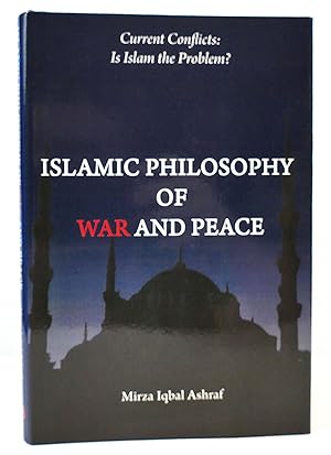 Seller image for ISLAMIC PHILOSOPHY OF WAR AND PEACE for sale by Rare Book Cellar
