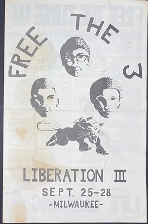 Free the 3 / Liberation III / Sept. 25-28, Milwaukee