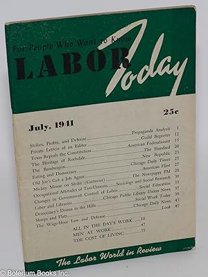 Labor Today, The Labor World in Review Vol. 1, No. 2, July 1941