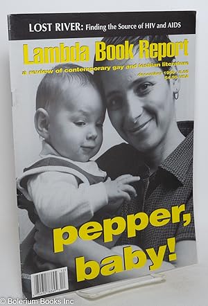 Bild des Verkufers fr Lambda Book Report: a review of contemporary gay & lesbian literature vol. 8, #5, Dec. 1999: Pepper. Baby! zum Verkauf von Bolerium Books Inc.