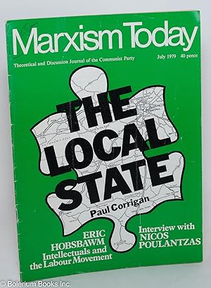 Marxism Today, July 1979 [Vol. 23, No. 7] Theoretical Discussion journal of the Communist Party (...