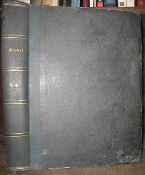 Bild des Verkufers fr Globus. Fnfter und sechster ( 5. und 6. ) Band ( 1864 )in einem Buch. Illustrirte Zeitschrift fr Lnder- und Vlkerkunde, Chronik der Reisen und Geographische Zeitung. - Aus dem Inhalt: Grashoff' s Reise von Buenos Ayres durch die argentinischen Pampas und ber die Cordillere nach Copiapo in Chile / R. Hartmann: Vegetationsschilderung der Landschaft Sennar / Freiherr v. Reinsberg-Dringsfeld: Die Sdslaven // Eine Dampferfahrt auf dem Missouri und eine Wanderung zu den Mauvaises Terres am White Earth River / Hermann Meier: Die Moore Ostfrieslands / Dr. Kayser: Das Kolosseum in Rom ( mit Stahlstich ). zum Verkauf von Antiquariat Carl Wegner