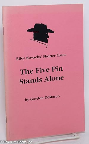 Imagen del vendedor de The five pin stands alone a la venta por Bolerium Books Inc.