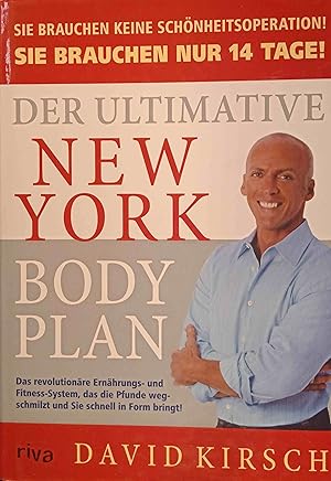 Bild des Verkufers fr Der ultimative New-York-Body-Plan. [bers.: Nada Afra. Unter Mitarb. von Horst Fugger und Rainer Weber] zum Verkauf von Logo Books Buch-Antiquariat