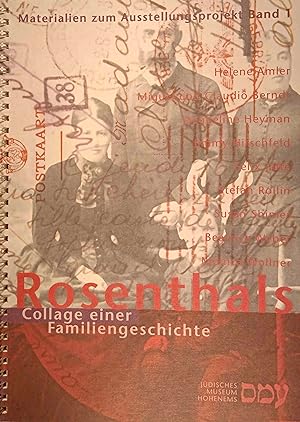 Bild des Verkufers fr Rosenthals. Collage einer Familiengeschichte. Materialien zum Ausstellungsprojekt Band 1. zum Verkauf von Logo Books Buch-Antiquariat