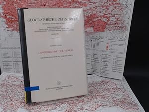 Landeskunde der Türkei. Vornehmlich aufgrund eigener Reisen. Mit vier am Schluß beigefügten Farbk...