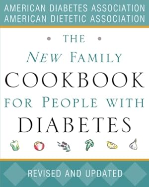 Seller image for The New Family Cookbook for People with Diabetes for sale by Reliant Bookstore