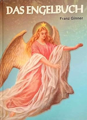 Bild des Verkufers fr Das Engelbuch. zum Verkauf von Logo Books Buch-Antiquariat