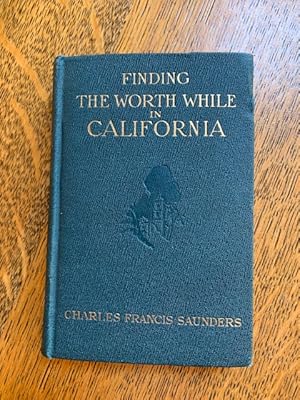 Seller image for Finding the Worth While in California for sale by 221Books