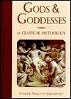 Seller image for Gods & Goddesses of Classical Mythology for sale by Reliant Bookstore