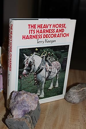 Bild des Verkufers fr The Heavy Horse, Its Harness and Harness Decoration zum Verkauf von Wagon Tongue Books