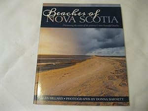 Seller image for Beaches of Nova Scotia: Discovering the secrets of some of the province's most beautiful beaches for sale by ABC:  Antiques, Books & Collectibles