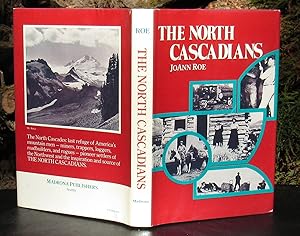 Seller image for The North Cascadians -- 1980 FIRST EDITION for sale by JP MOUNTAIN BOOKS