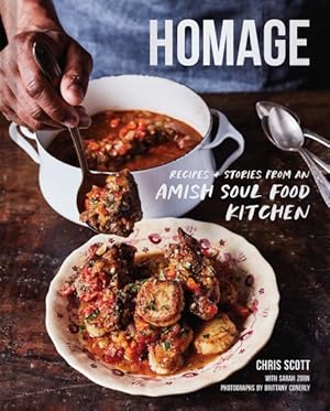Seller image for Homage : Recipes and Stories from an Amish Soul Food Kitchen for sale by GreatBookPricesUK