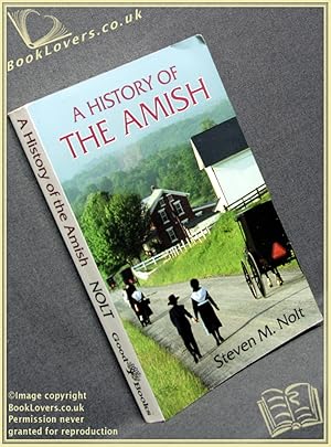 Bild des Verkufers fr A History of the Amish zum Verkauf von BookLovers of Bath