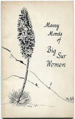 Seller image for Many Moods of Big Sur Women for sale by Between the Covers-Rare Books, Inc. ABAA