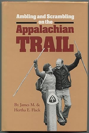 Image du vendeur pour Ambling and Scrambling on the Appalachian Trail mis en vente par Between the Covers-Rare Books, Inc. ABAA