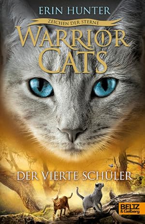 Warrior Cats - Zeichen der Sterne. Der vierte Schüler: IV, Band 1