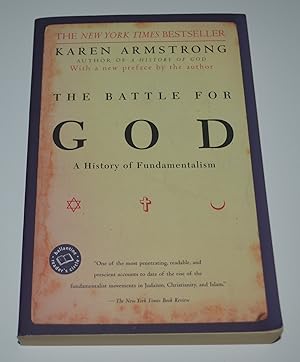 Seller image for The Battle for God: A History of Fundamentalism for sale by Bibliomadness