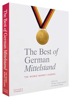 The Best of German Mittelstand : The world market leaders.