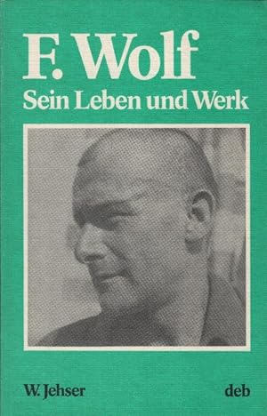 Immagine del venditore per Friedrich Wolf : Leben u. Werk. von venduto da Schrmann und Kiewning GbR