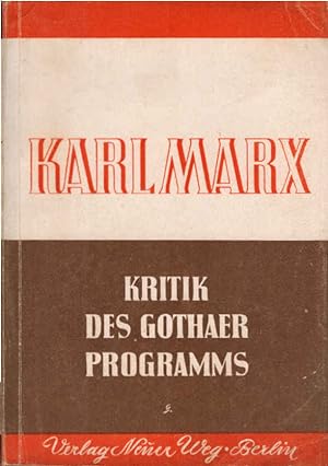 Bild des Verkufers fr Kritik des Gothaer Programms. zum Verkauf von Schrmann und Kiewning GbR