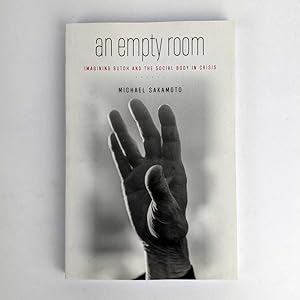 An Empty Room: Imagining Butoh and the Social Body in Crisis
