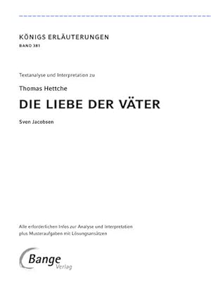 Bild des Verkufers fr Die Liebe der Vter von Thomas Hettche - Textanalyse und Interpretation : mit Zusammenfassung, Inhaltsangabe, Szenenanalyse und Prfungsaufgaben uvm. zum Verkauf von Smartbuy