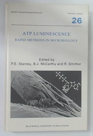 Seller image for ATP Luminescence. Rapid Methods in Microbiology. for sale by Plurabelle Books Ltd