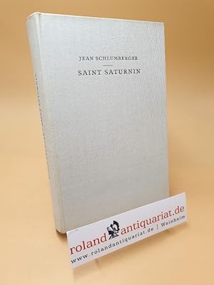 Imagen del vendedor de Saint - Saturnin a la venta por Roland Antiquariat UG haftungsbeschrnkt