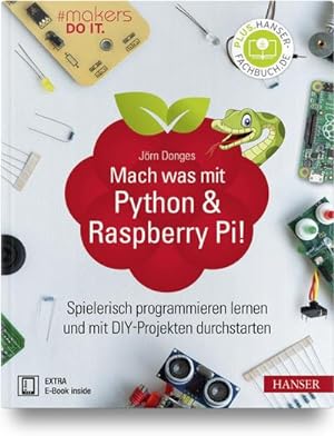 Bild des Verkäufers für Mach was mit Python & Raspberry Pi! zum Verkauf von sinnvoll24