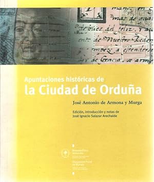 Imagen del vendedor de Apuntaciones histricas de la ciudad de Ordua . a la venta por Librera Astarloa
