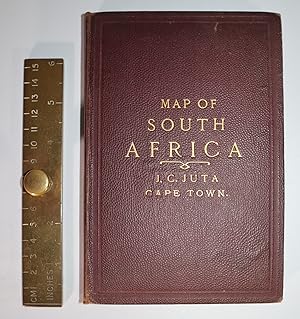 Seller image for Juta s Map of South Africa Containing Cape Colony, Natal, South African Republic, Orange Free State, Griqualand, Kaffraria, Basutoland, Zululand, Damaraland, Betshuanaland and other Territories. Compiled from the best available Colonial and Imperial information and from the Official Map by the Surveyor General Cape Town. 40 Miles To 1 Inch [New and Revised Edition Linen Backed Map in Original Binding] for sale by Louis88Books (Members of the PBFA)