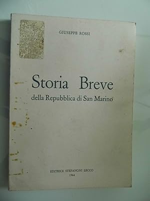 Imagen del vendedor de Storia Breve della Repubblica di San Marino a la venta por Historia, Regnum et Nobilia