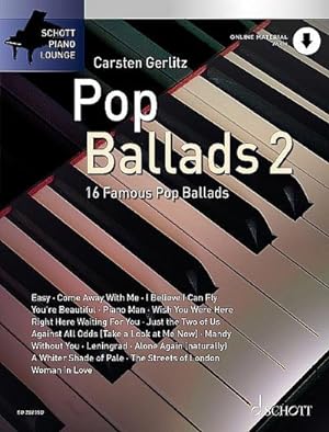 Image du vendeur pour Pop Ballads 2. Bd.2 : 16 bekannte Melodien. Band 2. Klavier (Keyboard). mis en vente par AHA-BUCH GmbH