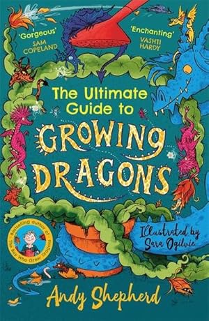 Bild des Verkufers fr The Ultimate Guide to Growing Dragons (The Boy Who Grew Dragons 6) zum Verkauf von Smartbuy