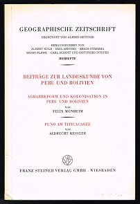 Imagen del vendedor de Beitrge zur Landeskunde von Peru und Bolivien: Agrarreform und Kolonisation in Peru und Bolivien. Ergebnisse einer Reise 1966 (Felix Monheim) / Puno am Titicacasee (Albrecht kessler). - a la venta por Libresso Antiquariat, Jens Hagedorn