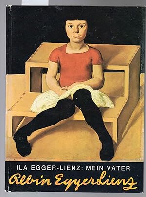 Seller image for Mein Vater Albin Egger-Lienz. for sale by Antiquariat time