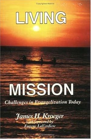 Seller image for Living Mission: Challenges in Evangelization Today for sale by JLG_livres anciens et modernes