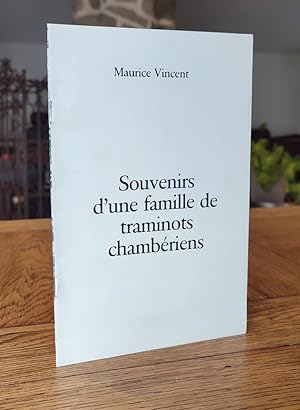 Souvenirs d'une famille de traminots chambériens